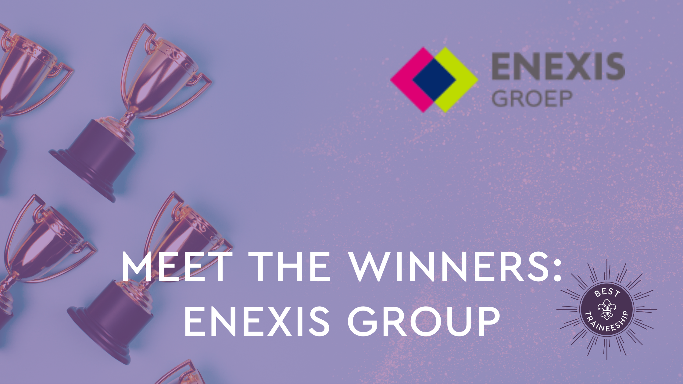 meet the winners enexis group best traineeship
