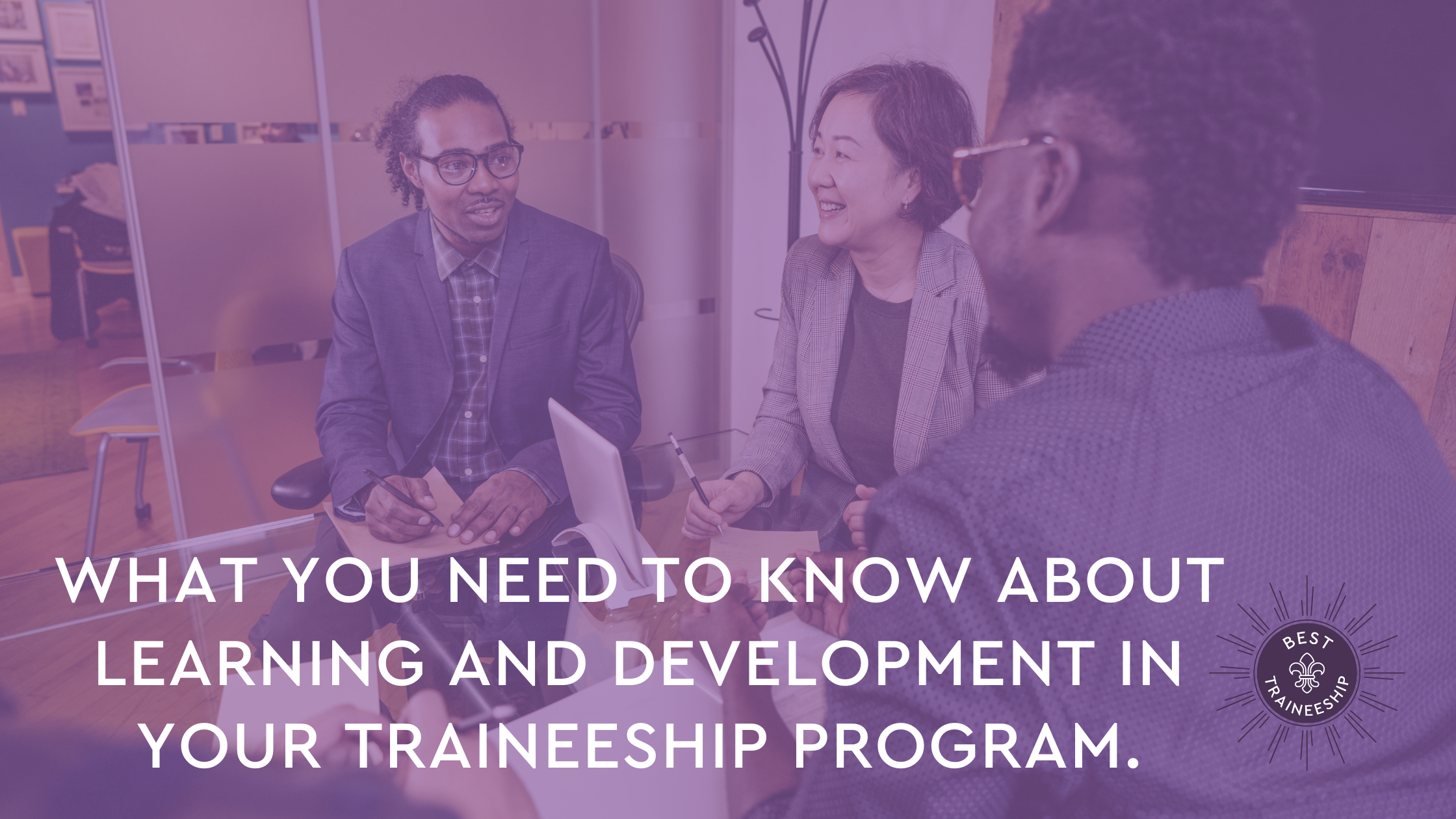 learning and development best traineeship