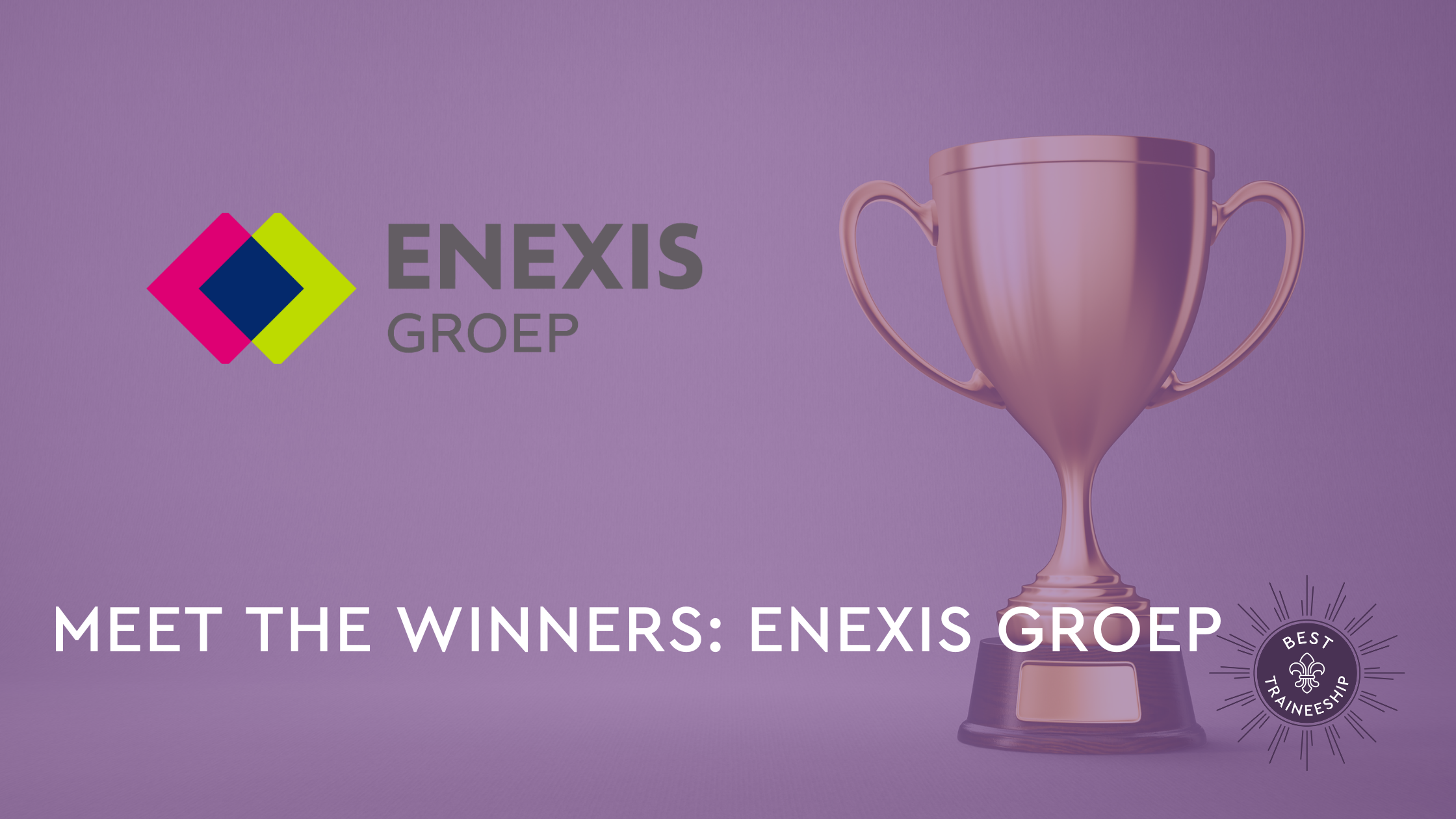 Meet the winners enexis groep best traineeship