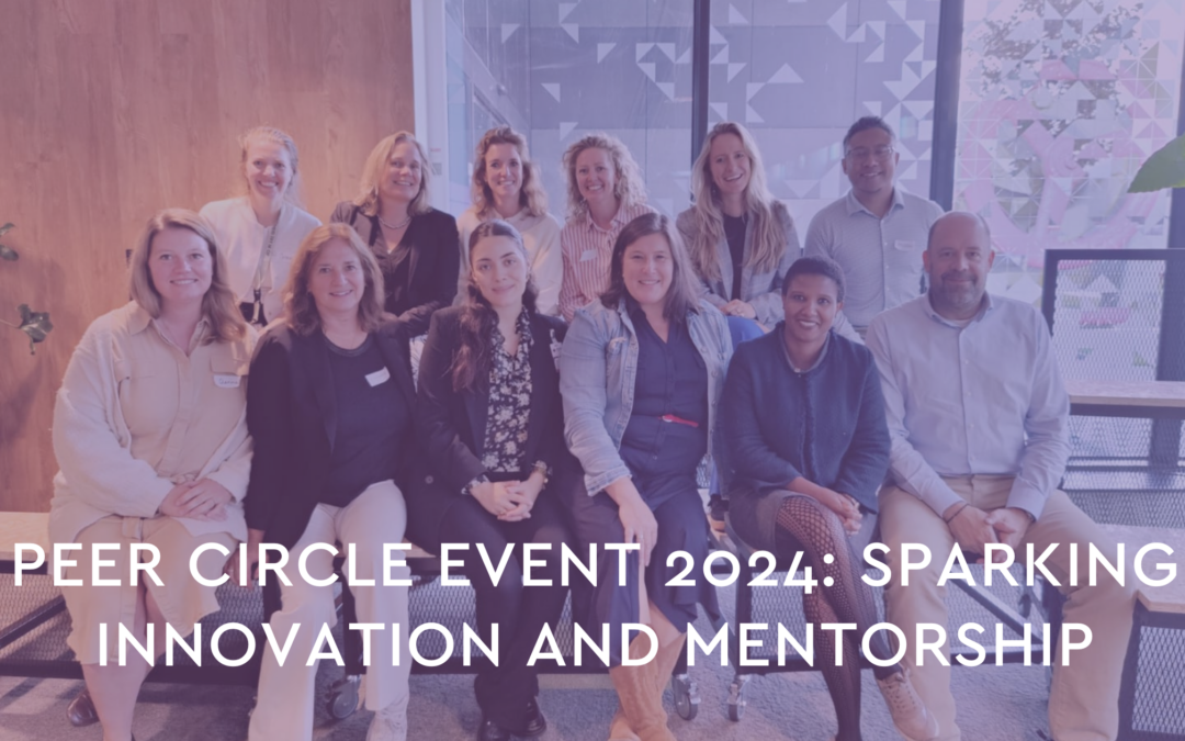 Peer Circle Event 2024: Sparking Innovation and Mentorship